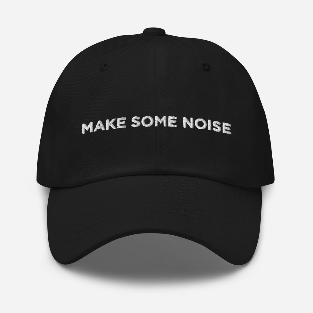 Make Some Noise Dad Hat