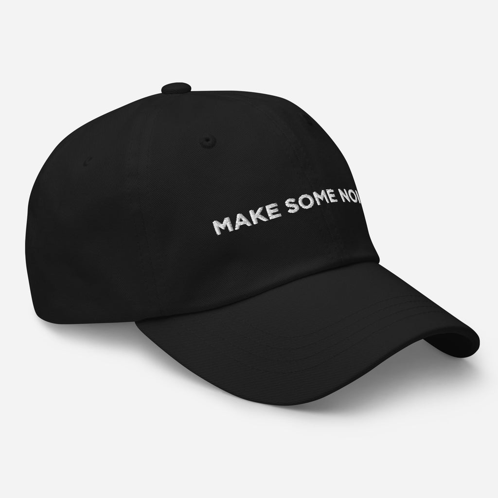 Make Some Noise Dad Hat