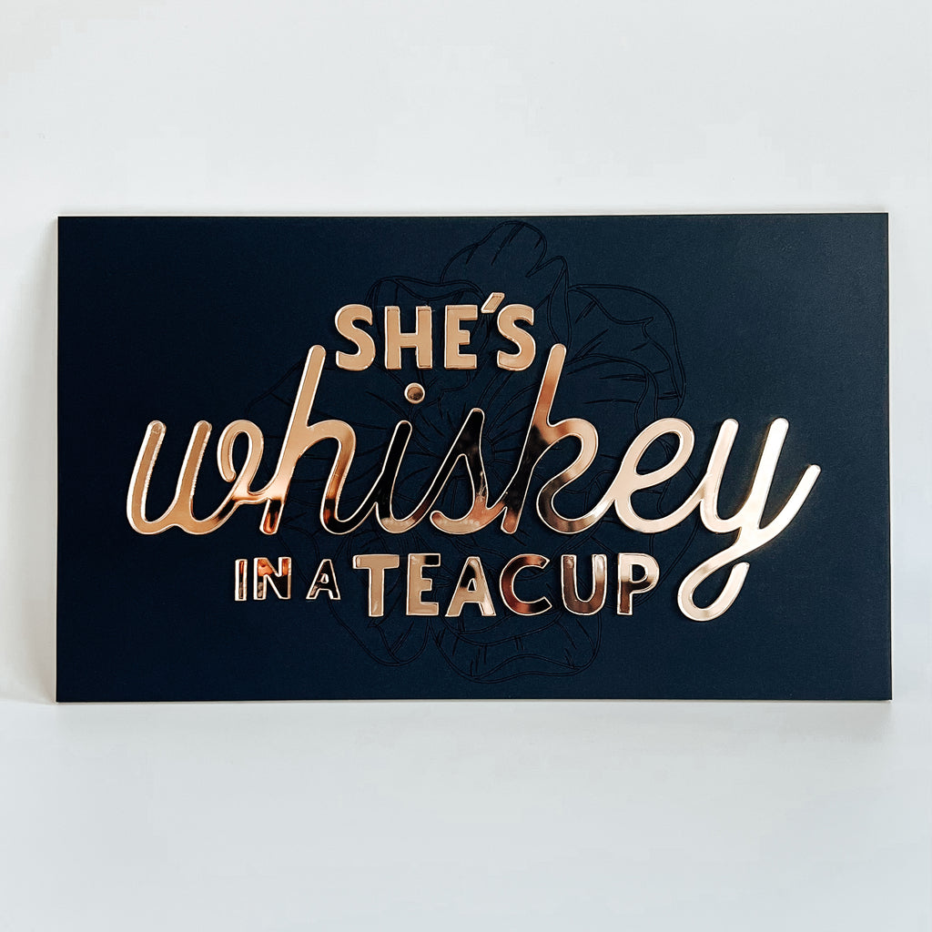 She's Whiskey In A Teacup Wall Art - 16"